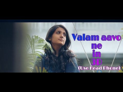 Valam Aavo Ne | Love Ni Bhavai | In 3D Audio Gujarati Most Popular Song |(Use Head Phone)