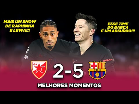 RAPHINHA marca e Barça GOLEIA novamente - Estrela Vermelha 2x5 Barcelona - Melhores Momentos