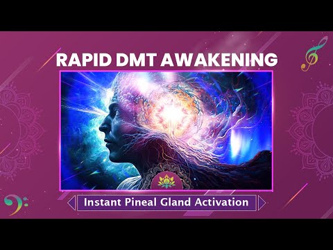 Rapid DMT Awakening (963 Hz) Instant Pineal Gland "Powerful Third Eye Activation" - Meditation Music