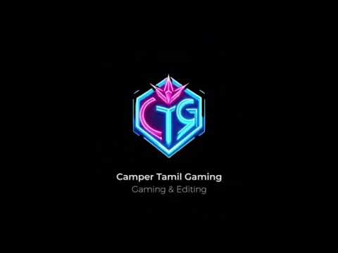 Camper Tamil Gaming Is Back😅😅😅😅