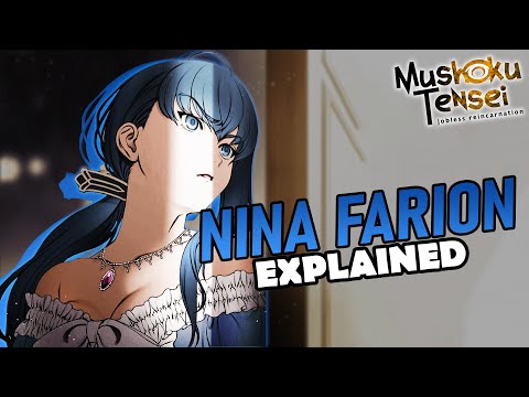 Here's What Happened About Nina Farion Sudden Appearance in Mushoku Tensei Jobless Reincarnation.