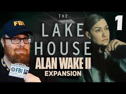 Let's Get Crazy! | Alan Wake 2: Lake House | Part 1