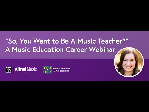 So, You Want to Be a Music Teacher? A Music Education Career Discussion with Katie O'Hara LaBrie