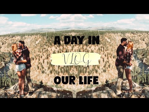 A Day In Our Life | VLOG