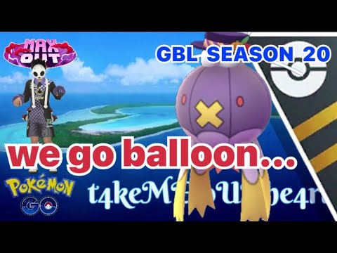 hello ULTRA LEAGUE - GBL SEASON 20 - MAX OUT - POKEMON GO