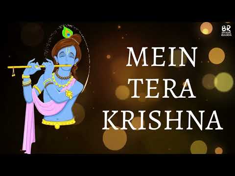 Mein Tera Krishan (Lyrical Video) | Banke Bihari | Radhey Krishna | Shekhar | BR Official Records