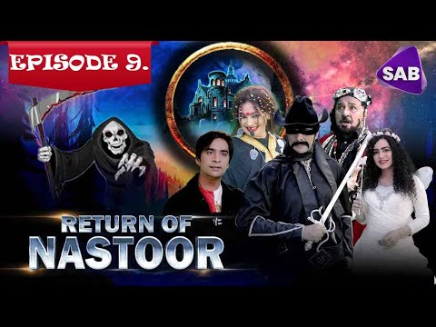 Return of Nastoor | Episode 9 | Ainak Wala Jin 2 | The Legend Returns | Sab TV Pakistan