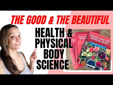 The Good and The Beautifuls Health and Physical Body Science