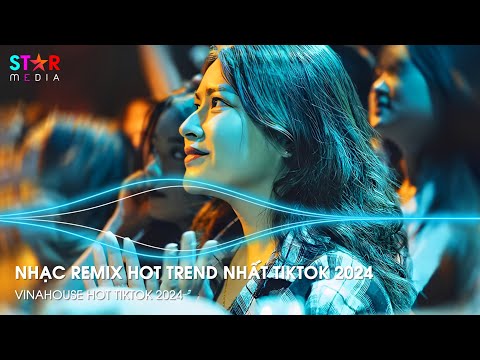 Nonstop 2024 TikTok - Nhạc Trend TikTok Remix 2024 - Nonstop 2024 Vinahouse Bay Phòng Bass Cực Mạnh