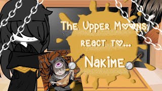 The Upper Moons react to 🪕Nakime🪕