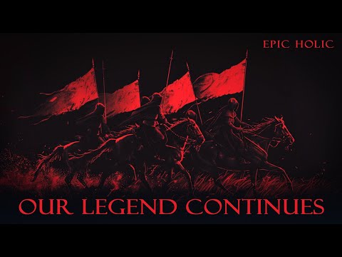 Our Legend Continues | Epic music dedicated to legendary heroes | Heroic Music