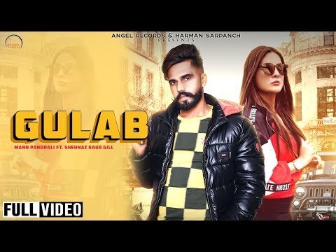 Gulaab | Maan Pandrali Ft. Shehnaaz Kaur Gill (Bigg Boss 13)| Desi Crew | Angel Records