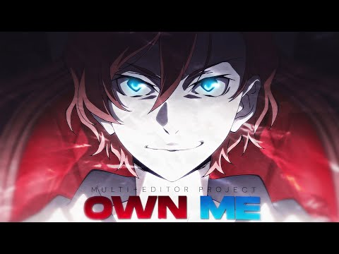 OWN ME || BISHIE MEP