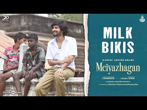 Milk Bikis | Meiyazhagan | Karthi, Arvind Swami | Govind Vasantha | C.Premkumar