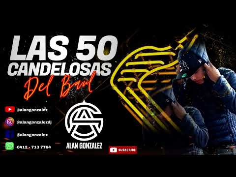 LAS 50 CANDELOSAS DE LA SALSA BAUL VOL 2 - ALAN GONZALEZ