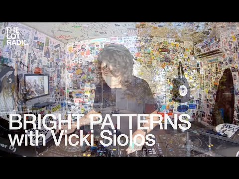 BRIGHT PATTERNS with Vicki Siolos @TheLotRadio 11-14-2024