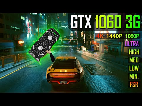 GTX 1060 3GB - Cyberpunk 2077