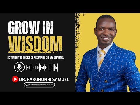 Proverbs Chapter 1-7 // English Audio Bible by Dr. Farohunbi Samuel