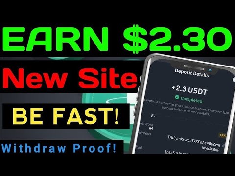 Claim $2.3 For 1 TASK And WITHDRAW INSTANTLY || NEW USDT Site WITHDRAW Proof ✅