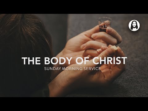 The Body of Christ | Lorisa Miller | Sunday Morning Service | June 30th, 2024