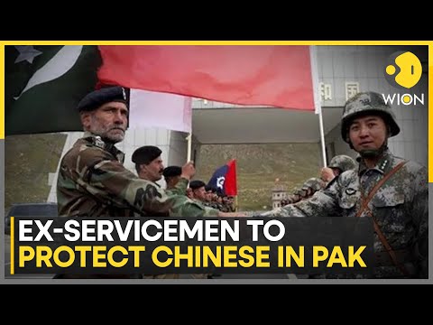 Pakistan: Ex-soldiers To Be Hired For Chinese Nationals’ Security | Latest News | WION