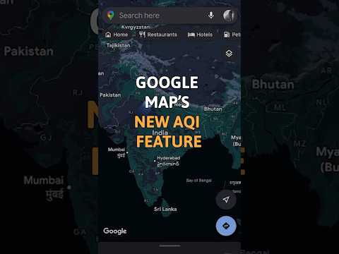 Google launched new real time #AQI feature on its #maps app