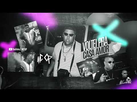 MC GP $ - Voltei Pra casa amor - continuação . (DJ Pedro ) GR6