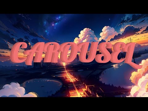 CAROUSEL - Peet Montzingo [AMV]