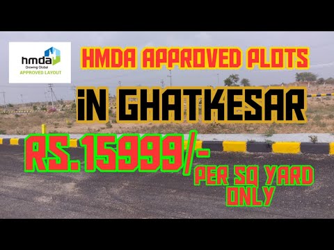 HMDA APPROVED PLOTS IN GHATKESAR, BIBINAGAR