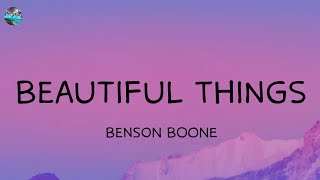 Benson Boone - Beautiful Things (Lyrics) | Sabrina Carpenter | Elijah N | Sia