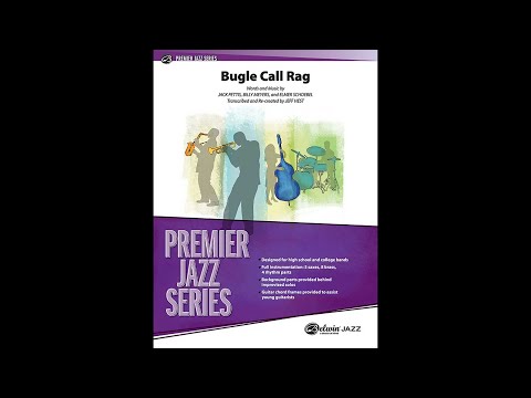 Bugle Call Rag, arr. Jeff Hest – Score & Sound