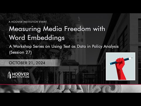 Measuring Media Freedom with Word Embeddings: Using Text As Data In Policy Analysis