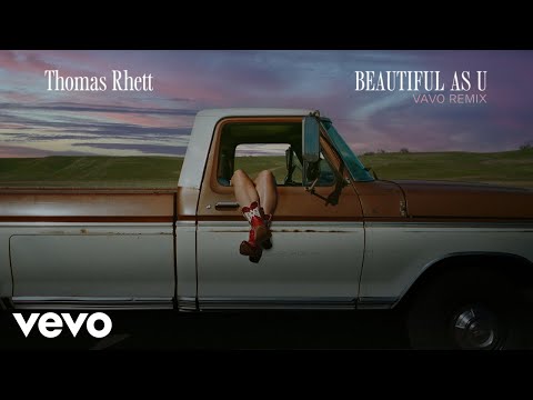 Thomas Rhett, VAVO - Beautiful As U (VAVO Remix / Audio)