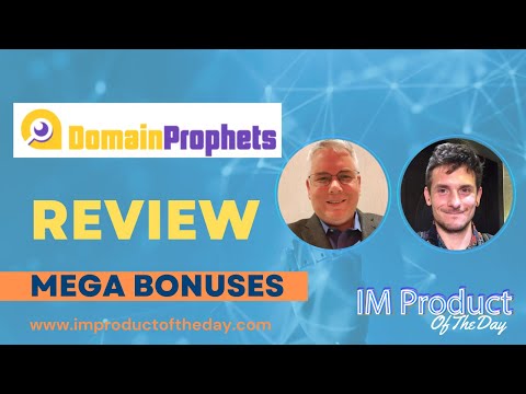 Domain Prophets Review + Award-Winning Bonuses To Make It Work FASTER (Worth $997)!