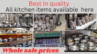 Steel Big Bazar Dilsuknagar | All kitchen items, pooja items & return gift items in wholesale prices