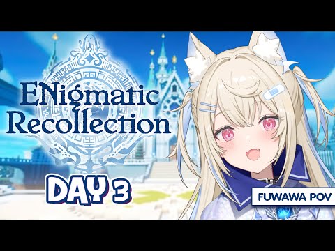 【ENIGMATIC RECOLLECTION】fluffy revelations 🐾 #ENreco #hololiveEnglish【FUWAWA POV】