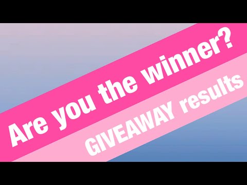 Are you the winner? Results of my giveaway