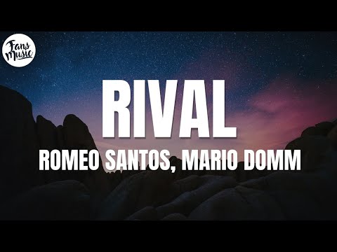 Romeo Santos, Mario Domm - Rival (Letra/Lyrics)