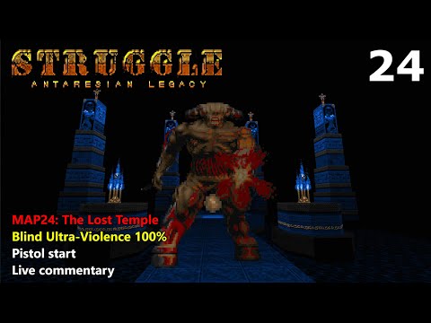 Doom II: Struggle - Antaresian Legacy - MAP24: The Lost Temple - Blind Ultra-Violence 100%