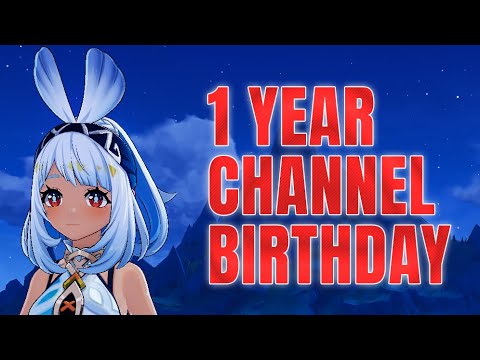 1 YEAR CHANNEL BIRTHDAY ??? | Genshin Impact