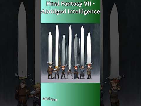 Abridged intelligence Final Fantasy 7