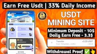 Best USDT Mining Website 2024 | New USDT Earning App | New USDT Mining Site