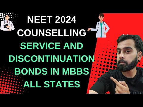 NEET 2024 COUNSELLING | SERVICE AND DISCONTINUATION BONDS DETAILS FOR ALL STATES | #neetcounselling