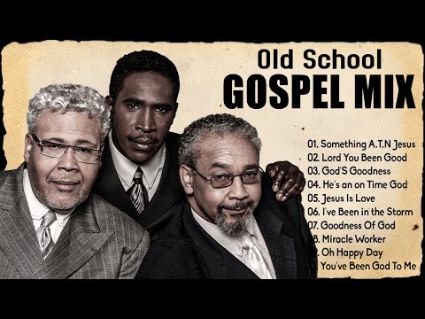 150 GREATEST OLD SCHOOL GOSPEL SONG OF ALL TIME - Best Old Fashioned Black Gospel Music