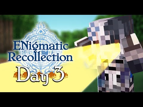 【ENigmatic Recollection】Dawn of the 3rd Day