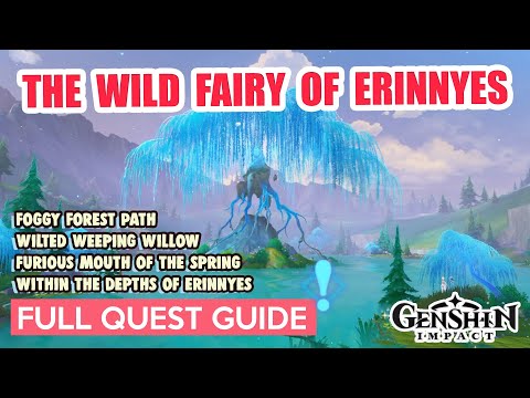 The Wild Fairy of Erinnyes FULL QUEST GUIDE | Genshin Impact Fontaine World Quest