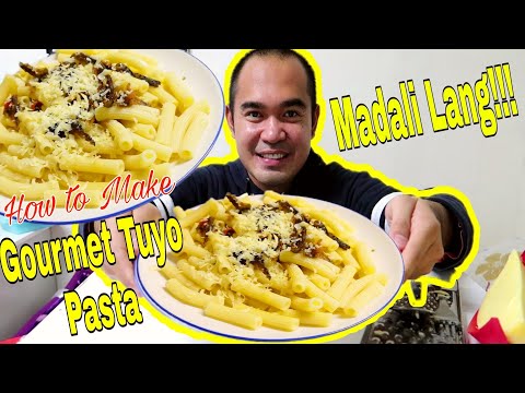 Paano Gumawa Ng Gourmet Tuyo Pasta [Mukbang]