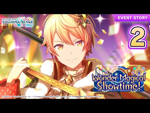 HATSUNE MIKU: COLORFUL STAGE! - Wonder Magical Showtime! Event Story Episode 2