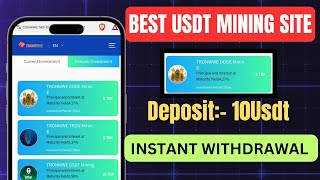 New Usdt Mining Site | usdt earning site | usdt mining app | trx Cloud Mining | usdt investment site