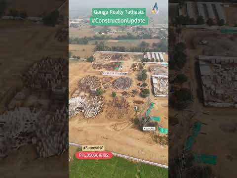 Ganga Realty Tathastu Sec 05 Sohna | Construction Update | South Of Gurgaon